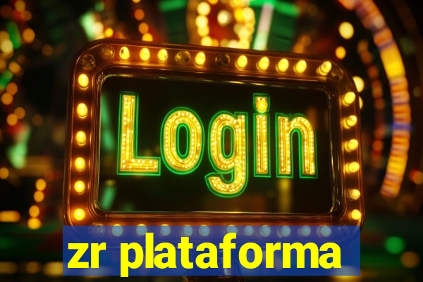 zr plataforma